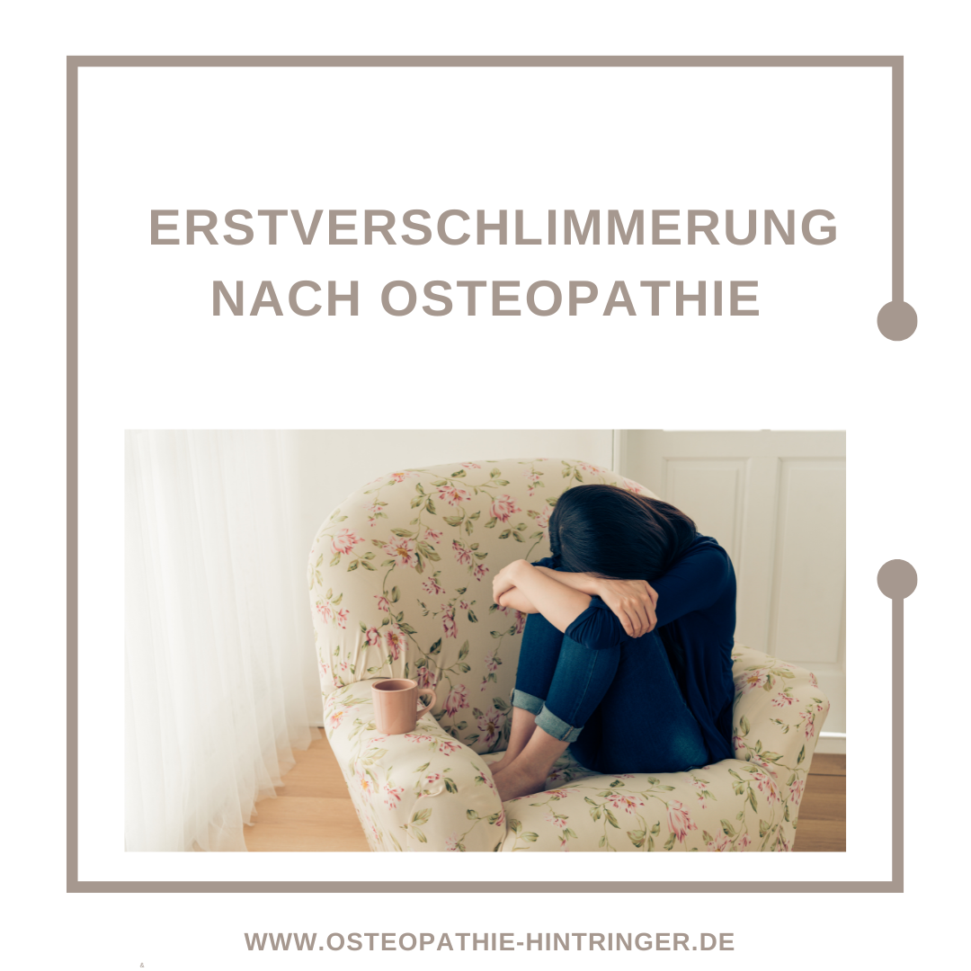 Erstverschlimmerung nach Osteopathie