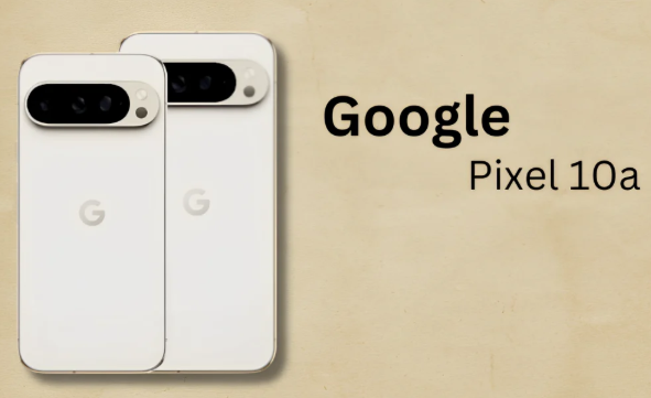 Google Pixel 10a – ein günstiges Smartphone der Zukunft mit einzigartigen Funktionen Google Pixel 10a